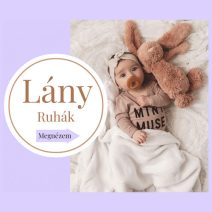 Lány ruhák - Csak újak!